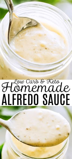 homemade alfredo sauce in a mason jar with a spoon on the side and text overlay that reads low carb & keto homemade alfredo alfredo sauce