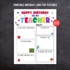 printable birthday card for teachers with the words happy birthday to my teacher