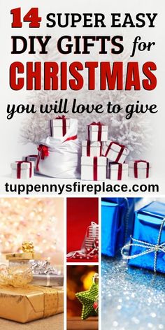 four different christmas gifts with the words super easy diy gifts for christmas you will love to give