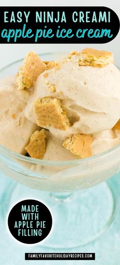 an apple pie ice cream in a glass bowl