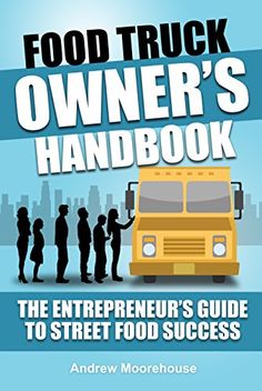 the food truck owner's handbook