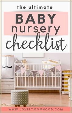 the ultimate baby nursery checklist