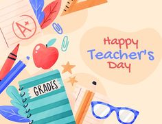 an image of a teacher's day card with pencils, glasses and apple