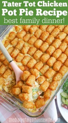 tater tot chicken pot pie recipe in a casserole dish