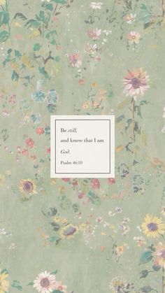 a book cover with flowers on it and a quote in the middle that reads be wild and know that i am god