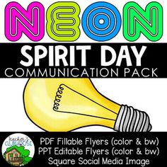 a poster with the words neon, spirit day and an image of a light bulb