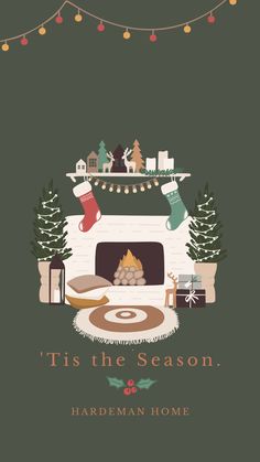 a christmas card with the words tis the season and an image of a fire place