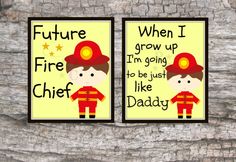 two firefighter posters on wood with words