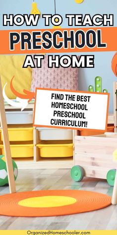 a child's room with toys and the words how to teach preschool at home