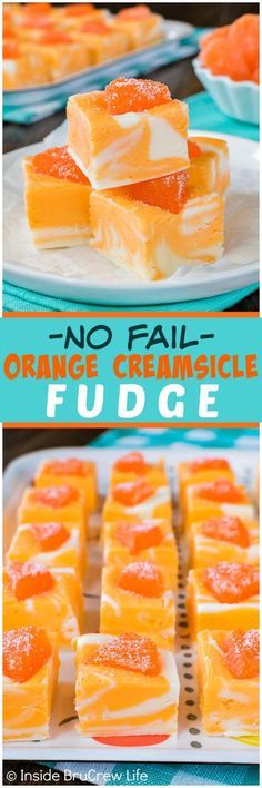 orange cremesice fudge is an easy and delicious treat for any occasion