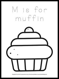 a cupcake with the words m is for muffin