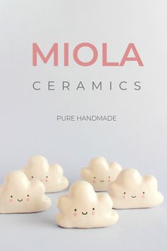 four little white clouds sitting next to each other with the words mola ceramics above them