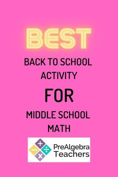 the back to school activity for middle school math is shown in pink with yellow lettering