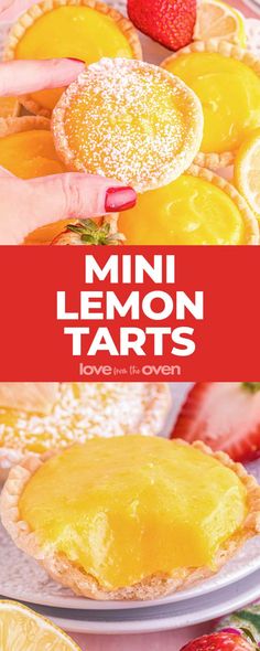 mini lemon tarts are the perfect dessert for valentine's day