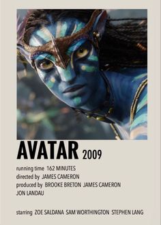 the poster for avatar 2009 is shown in black and white, with an image of a woman's face painted blue