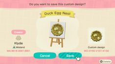 an animal crossing game screen with the duck egg nest on it's easel