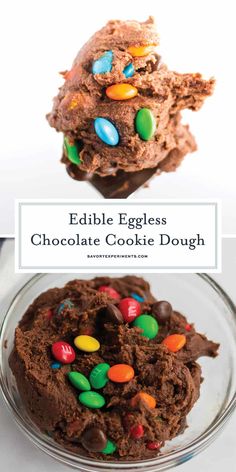 chocolate eggless cookie dough with m & m candies on top and the words edible eggless chocolate cookie dough above it