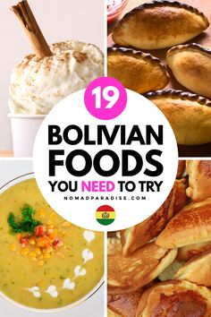 collage of different food items including bread, soup and other foods with text overlay that reads 19 bolvhan foods you need to try