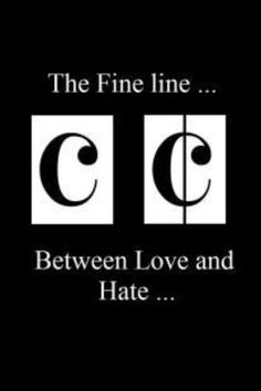 the fine line between love and hate