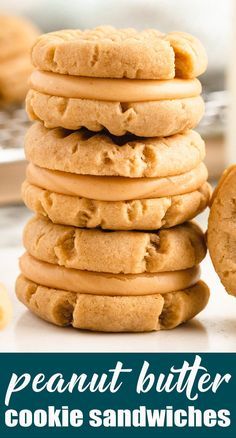 peanut butter cookie sandwiches stacked on top of each other with the title in the middle