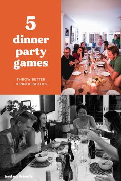 a group of people sitting around a dinner table with wine glasses on it and the words 5 dinner party games