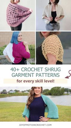 four different crochet shawl patterns for every skill level, with text overlay that reads 40 + crochet shrug garment patterns for every skill level