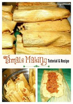 an image of tamales making and recipe