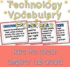 some type of poster with words and pictures on it that say technology vocaulary posters have the cutest computer lab around