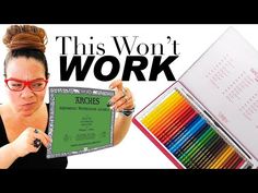 a woman holding up a box with colored pencils in it and the words, this won't work