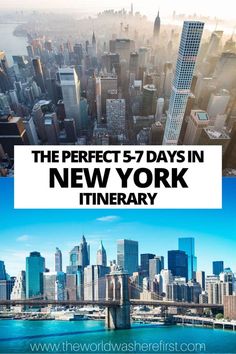 the perfect 5 - 7 days in new york itinerary