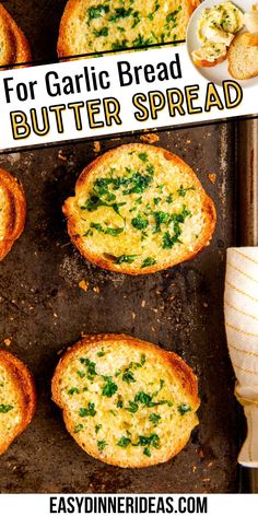 garlic bread butter spread on top of an old baking sheet with the words garlic bread butter spread above it