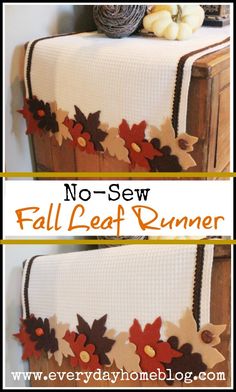 the fall leaf runner is made with no sew