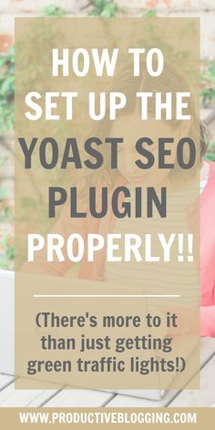 If you have a WordPress blog it’s likely you have the Yoast SEO plugin – but do you have it set up properly? In this tutorial I’ll show you exactly how to set up the Yoast SEO plugin so you get the maximum benefit from it. #yoast #wordpress #wordpressblog Blogging Seo, Yoast Seo, Wordpress Seo