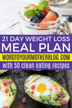 Ready to lose weight fast this January? Try this 21 day easy clean eating meal plan designed for weight loss, including delicious recipes for beginners covering breakfast, lunch, and dinner. Don't forget the snacks!