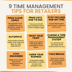 the 9 time management tips for retail businesses infographical poster with instructions on how to use them