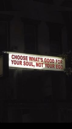 a sign that says choose what's good for your soul, not your eco