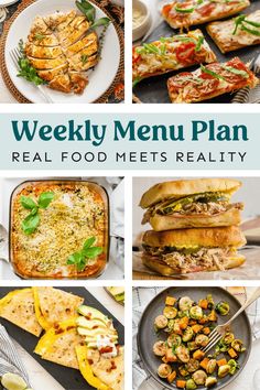 the weekly menu plan for real food meets reality, including pizzas and salads