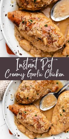 instant pot creamy garlic chicken is an easy dinner recipe