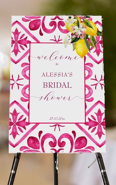 Fuchsia magenta lemon bridal shower welcome sign board Mediterranean hot pink themed bridal shower Italian Bridal Showers, Bridal Shower Decorations Pink, Majolica Tiles, Themed Bridal Shower, 2025 Wedding, Pink Bridal Shower, Bridal Shower Welcome Sign, Diy Birthday Decorations, Sign Board