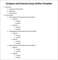 the outline for compare and contrast an outline in this paper is not very easy to read