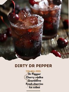 an advertisement for dirty dr pepper with cherries