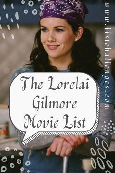 the lorelia gilmore movie list