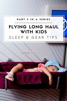 Flights With Kids, Long Haul Flights, Luxury Family Travel, Vacation Checklist, Toddler Gear, Family Travel Hacks, Mom Travel