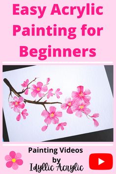 an easy acrylic painting for beginners book with pink flowers on the cover