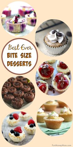 the top ten bite size desserts are shown in this collage with different pictures