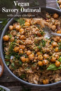 vegan savory oatmeal with crispy chickpeas in a bowl