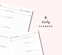 two daily planner pages on top of each other with the words daily planner written in black