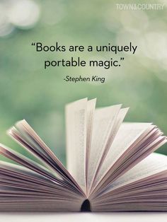 an open book sitting on top of a table next to a green background with a quote about books are uniquely portable magic