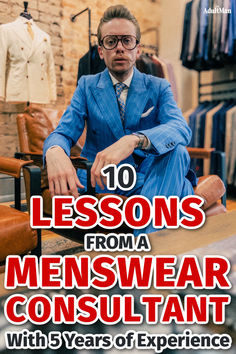 Being a menswear consultant is great, but there are a few things you should know if you're looking to get into it. Keep reading to find out more. Be Aware, Things That, Casual Wear, 10 Things