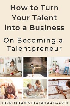 the cover of how to turn your talent into a business on becoming a talentpreneur